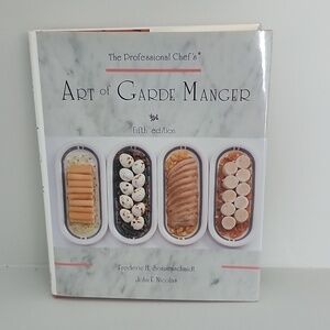 Art of Garde Manger Hard Cover Professional Chef Instruction Cookbook